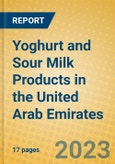 Yoghurt and Sour Milk Products in the United Arab Emirates- Product Image