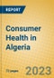 Consumer Health in Algeria - Product Image