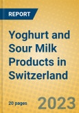 Yoghurt and Sour Milk Products in Switzerland- Product Image