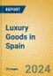 Luxury Goods in Spain - Product Thumbnail Image