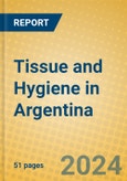 Tissue and Hygiene in Argentina- Product Image