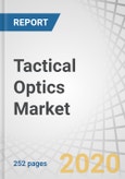Tactical Optics Market by Product (Weapon Scopes & Sights, Handheld Sighting Devices, Cameras & Displays), Platform, Application (ISR, Target Acquisition & Identification, Border & Coastal Patrol), End Use, Range, and Region - Global Forecast to 2025- Product Image