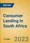 Consumer Lending in South Africa - Product Image