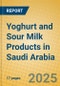 Yoghurt and Sour Milk Products in Saudi Arabia - Product Image