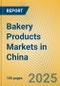 Bakery Products Markets in China - Product Thumbnail Image