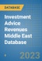 Investment Advice Revenues Middle East Database - Product Image