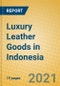 Luxury Leather Goods in Indonesia - Product Thumbnail Image