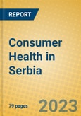 Consumer Health in Serbia- Product Image