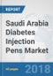 Saudi Arabia Diabetes Injection Pens Market: Prospects, Trends Analysis, Market Size and Forecasts up to 2024 - Product Thumbnail Image