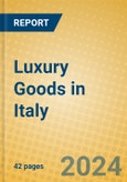 Luxury Goods in Italy- Product Image