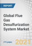 Global Flue Gas Desulfurization System Market by Type (Wet, Dry & Semi-Dry), End-Use Industry (Power Generation, Chemical, Iron & Steel, Cement Manufacturing), Installation (Greenfield and Brownfield) and Region - Forecast to 2026- Product Image
