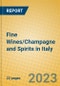 Fine Wines/Champagne and Spirits in Italy - Product Image