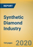 Global and China Synthetic Diamond Industry Report, 2020-2026- Product Image