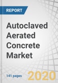 Autoclaved Aerated Concrete (AAC) Market by Element (Blocks, Beams & Lintels, Cladding Panels, Wall Panels, Roof Panels, Floor Elements), End-use Industry (Residential, Non-Residential), and Region - Global Forecast to 2025- Product Image
