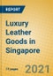 Luxury Leather Goods in Singapore - Product Thumbnail Image