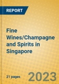 Fine Wines/Champagne and Spirits in Singapore- Product Image