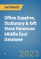 Office Supplies, Stationery & Gift Store Revenues Middle East Database - Product Image