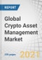 Global Crypto Asset Management Market by Solution (Custodian and Wallets), Application Type (Web-based and Mobile-based), End User (Individuals and Enterprises (Institutions, Retail and e-Commerce)), and Region - Forecast to 2026 - Product Thumbnail Image