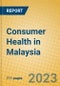 Consumer Health in Malaysia - Product Image