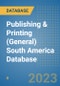Publishing & Printing (General) South America Database - Product Thumbnail Image
