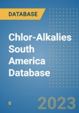 Chlor-Alkalies South America Database- Product Image