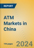 ATM Markets in China- Product Image