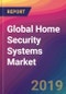 Global Home Security Systems Market Size, Market Share, Application Analysis, Regional Outlook, Growth Trends, Key Players, Competitive Strategies and Forecasts, 2018 To 2026 - Product Thumbnail Image