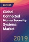 Global Connected Home Security Systems Market Size, Market Share, Application Analysis, Regional Outlook, Growth Trends, Key Players, Competitive Strategies and Forecasts, 2018 To 2026 - Product Thumbnail Image