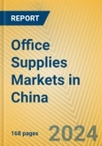 Office Supplies Markets in China- Product Image