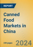Canned Food Markets in China- Product Image