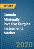 Canada Minimally Invasive Surgical Instruments Market 2019-2025- Product Image