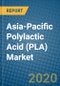 Asia-Pacific Polylactic Acid (PLA) Market 2019-2025 - Product Thumbnail Image