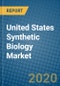 United States Synthetic Biology Market 2019-2025 - Product Thumbnail Image