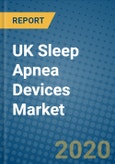 UK Sleep Apnea Devices Market 2019-2025- Product Image
