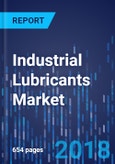 Industrial Lubricants Market by Product, by Application, by Geography - Global Market Size, Share, Development, Growth, and Demand Forecast, 2016-2024- Product Image