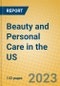 Beauty and Personal Care in the US - Product Thumbnail Image