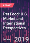 Pet Food: U.S. Market and International Perspectives- Product Image