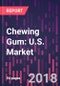 Chewing Gum: U.S. Market Trends and Opportunities - Product Thumbnail Image