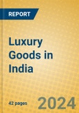 Luxury Goods in India- Product Image