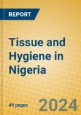Tissue and Hygiene in Nigeria- Product Image