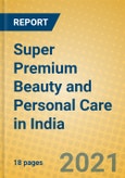 Super Premium Beauty and Personal Care in India- Product Image