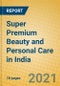 Super Premium Beauty and Personal Care in India - Product Thumbnail Image