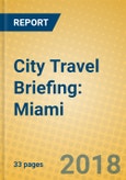 City Travel Briefing: Miami- Product Image