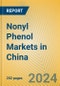 Nonyl Phenol Markets in China - Product Image