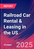 Railroad Car Rental & Leasing in the US - Industry Market Research Report- Product Image