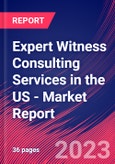 Expert Witness Consulting Services in the US - Industry Market Research Report- Product Image