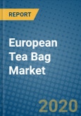 European Tea Bag Market 2019-2025- Product Image