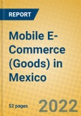 Mobile E-Commerce (Goods) in Mexico- Product Image