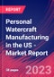 Personal Watercraft Manufacturing in the US - Industry Market Research Report - Product Image