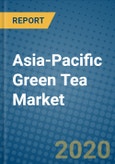 Asia-Pacific Green Tea Market 2019-2025- Product Image